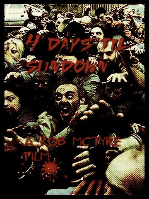 Title details for 4 days til sundown by Robert McTyre Jr - Available